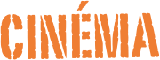Cinéma